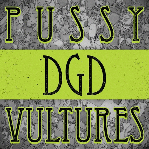 Dance Gavin Dance : Pussy Vultures